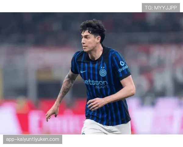 巴斯托尼：意大利后防主力竞争与轮换价值解析